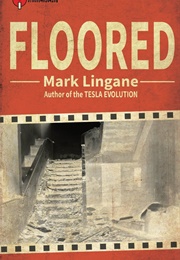 Floored (Mark Lingane)