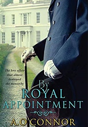 By Royal Appointment (A. O'Connor)