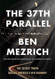 The 37th Parallel (Ben Mezrich)