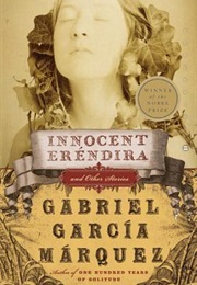 Innocent Erendira and Other Stories (Gabriel García Márquez)