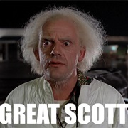 Great Scott !- Back to the Future Series