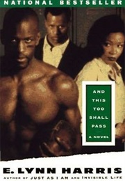 And This Too Shall Pass (E. Lynn Harris)