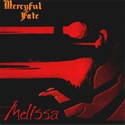 Mercyful Fate -- "Melissa"