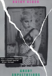 Great Expectations (Kathy Acker)