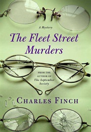 The Fleet Street Murders (Charles Finch)