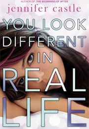 You Look Different in Real Life (Jennifer Castle)