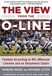 The View From the O Line (Howard Mudd)