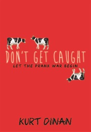 Don't Get Caught (Kurt Dinan)