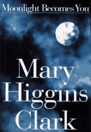 Moonlight Becomes You (Mary Higgins Clark)