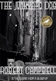 The Junkyard Dog (Robert Wright Campbell)