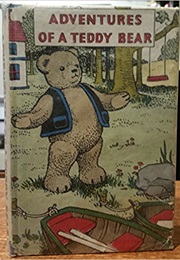 Adventures of a Teddy Bear (Mrs H. C. Cradock)