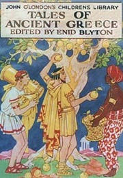 Tales of Ancient Greece (Enid Blyton)
