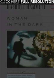 Woman in the Dark