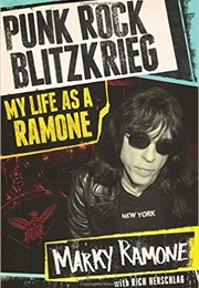 Punk Rock Blitzkrieg: My Life as a Ramone (Markus Ramone & Rich Herschlag)