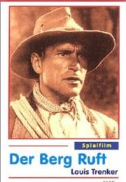 The Mountain Calls (Luis Tranker)