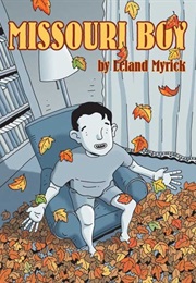 Missouri Boy (Leland Myrick)