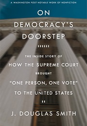 On Democracy's Doorstep (J. Douglas Smith)
