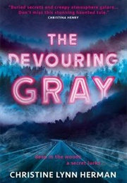 The Devouring Grey (Christine Lynne Herman)