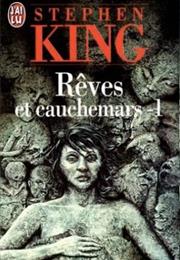Rêves Et Cauchemars
