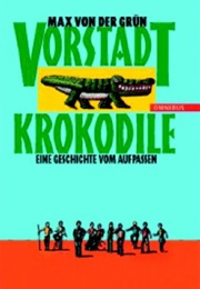 Vorstadtkrokodile (Max Von Der Grün)