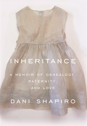 Inheritance (Dani Shapiro)