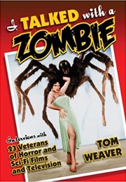 I Talked With a Zombie (Weaver)