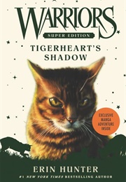 Warriors: Tigerheart's Shadow (Erin Hunter)
