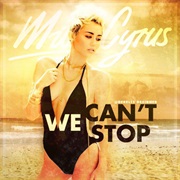&quot;We Can&#39;t Stop&quot;