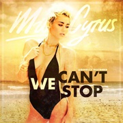 "We Can't Stop"