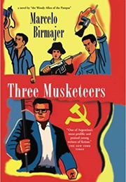 Three Musketeers (Marcelo Birmajer)