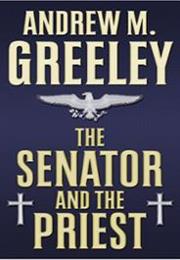 The Senator and the Priest