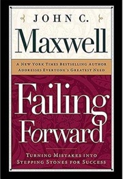 Failing Forward by John Maxwell