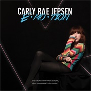 I Didn&#39;t Just Come Here to Dance - Carly Rae Jepsen