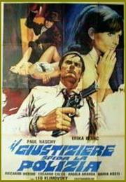 Il Giustiziere Sfida La Polizia