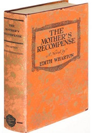 The Mother&#39;s Recompense (Edith Wharton)