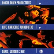 Boogie Down Productions, 'Live Hardcore Worldwide' (1991)