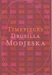 Timepieces (Drusilla Modjeska)