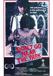 Don't Go Near the Park – Lawrence Foldes (1979)
