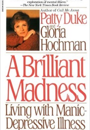 A Brilliant Madness (Patty Duke)