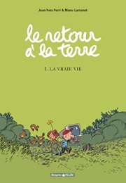 Le Retour a La Terre (Manu Larcenet)