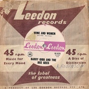 Wine and Women - Barry Gibb and the Beegees