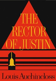 The Rector of Justin (Louis Auchincloss)