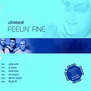 Feelin' Fine - Ultrabeat