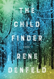 The Child Finder (Rene Denfeld)