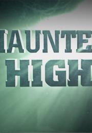 Haunted High