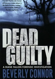 Dead Guilty (Beverly Connor)