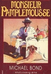 Monsieur Pamplemousse (Michael Bond)