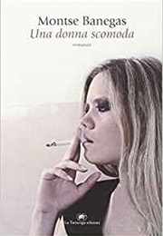 Una Donna Scomoda (2004)