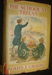 The School at Trelan (Olive L. Groom)