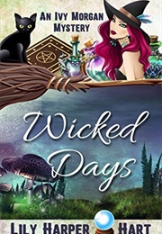 Wicked Days (Lily Harper Hart)